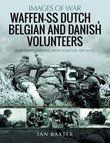 Waffen-SS Dutch a Belgian Volunteers