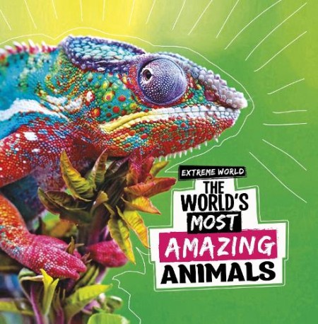 World's Most Amazing Animals
