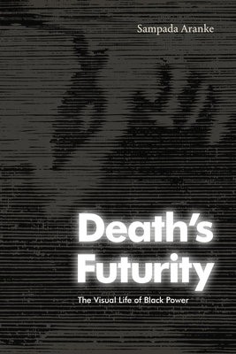 Death's Futurity