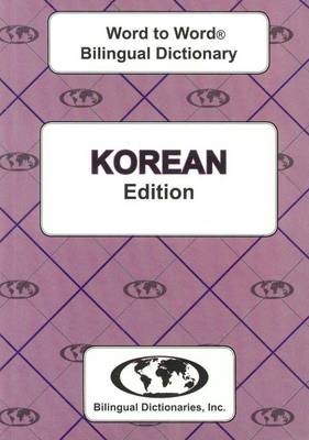 English-Korean a Korean-English Word-to-Word Dictionary