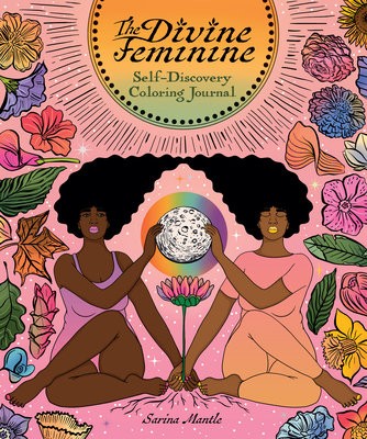 Divine Feminine Self-discovery Coloring Journal