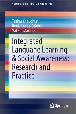 Integrated Language Learning a Social Awareness: Research and Practice