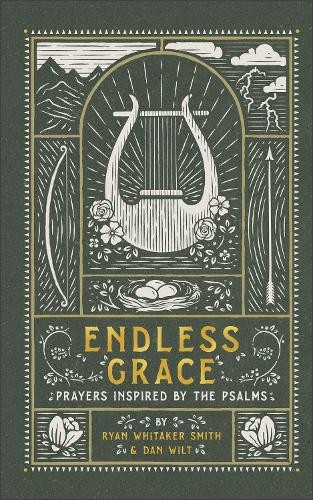 Endless Grace – Prayers Inspired by the Psalms