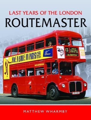 Last Years of the London Routemaster