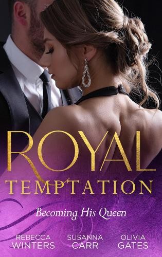 Royal Temptation: Becoming His Queen
