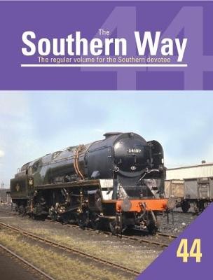 Southern Way Issue No. 44