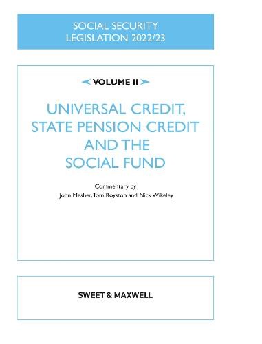 Social Security Legislation 2022/23 Volume II