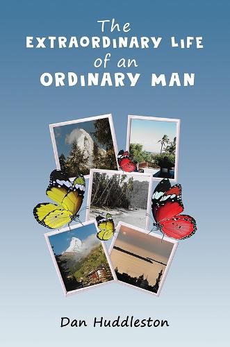 Extraordinary Life of an Ordinary Man