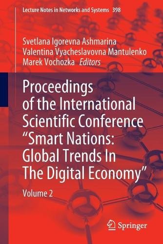 Proceedings of the International Scientific Conference “Smart Nations: Global Trends In The Digital Economy”