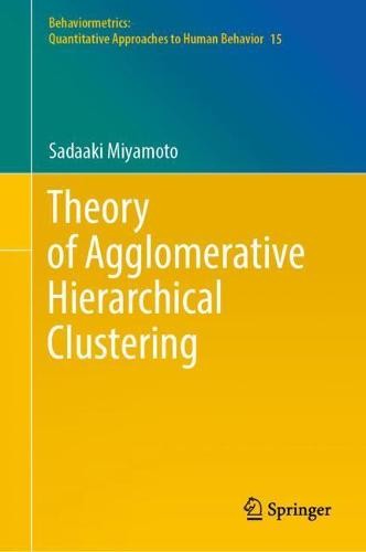 Theory of Agglomerative Hierarchical Clustering