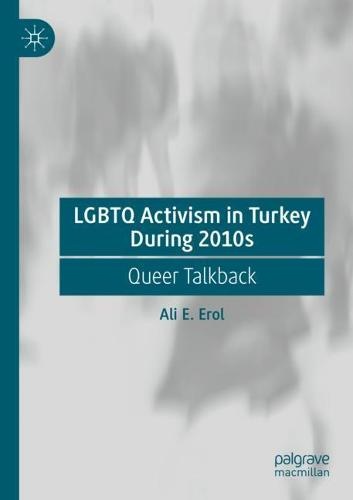 LGBTQ Activism in Turkey During 2010s