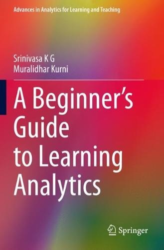 Beginner’s Guide to Learning Analytics