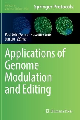 Applications of Genome Modulation and Editing