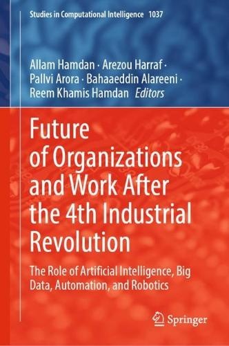 Future of Organizations and Work After the 4th Industrial Revolution