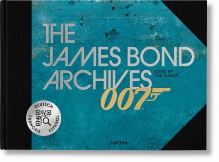 James Bond Archives. Â“No Time To DieÂ” Edition