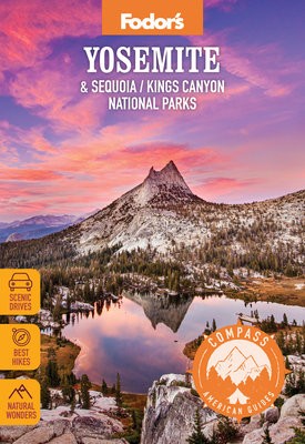 Compass American Guides: Yosemite a Sequoia/Kings Canyon National Parks