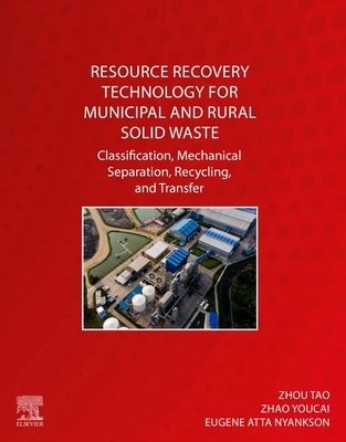 Resource Recovery Technology for Municipal and Rural Solid Waste