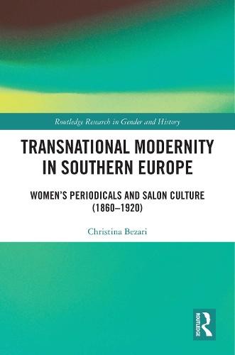 Transnational Modernity in Southern Europe