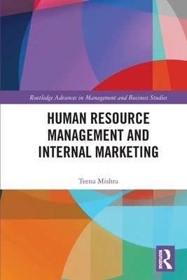 Human Resource Management and Internal Marketing