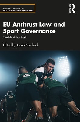 EU Antitrust Law and Sport Governance