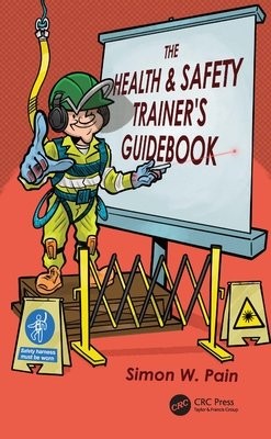 Health and Safety Trainer’s Guidebook