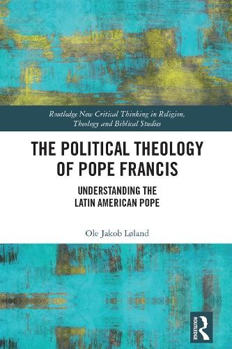 Political Theology of Pope Francis