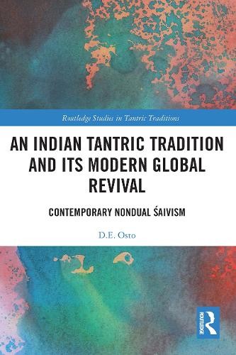 Indian Tantric Tradition and Its Modern Global Revival