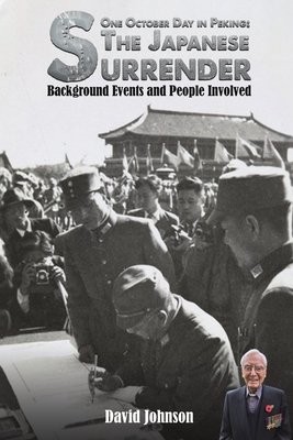 One October Day in Peking: The Japanese Surrender
