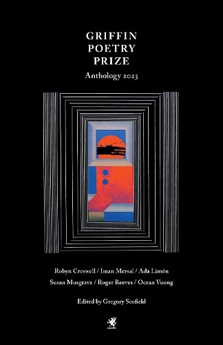 2023 Griffin Poetry Prize Anthology