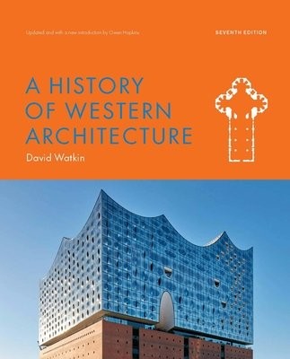 History of Western Architecture Seventh Edition