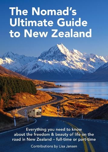 Nomad's Ultimate Guide to New Zealand