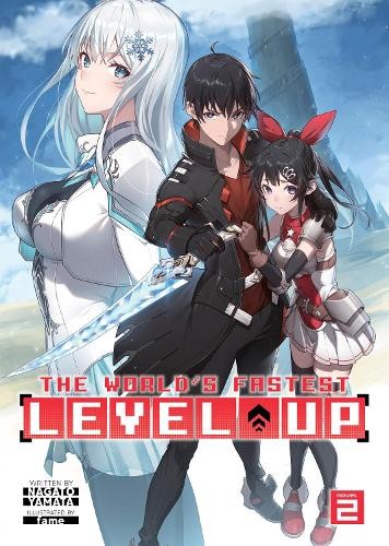 World's Fastest Level Up (Light Novel) Vol. 2