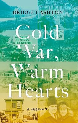 Cold War, Warm Hearts