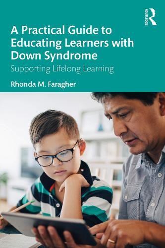 Practical Guide to Educating Learners with Down Syndrome