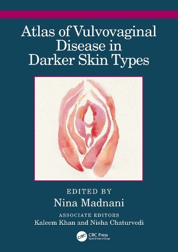 Atlas of Vulvovaginal Disease in Darker Skin Types