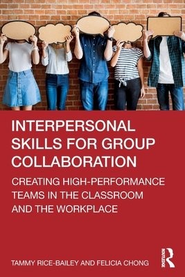 Interpersonal Skills for Group Collaboration