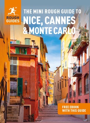 Mini Rough Guide to Nice, Cannes a Monte Carlo (Travel Guide with Free eBook)