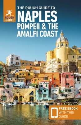 Rough Guide to Naples, Pompeii a the Amalfi Coast (Travel Guide with Free eBook)