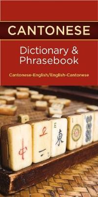 Cantonese-English / English-Cantonese Dictionary a Phrasebook