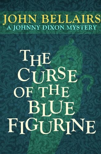 Curse of the Blue Figurine