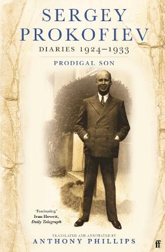 Sergey Prokofiev Diaries 1924-1933