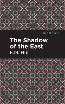 Shadow of the East