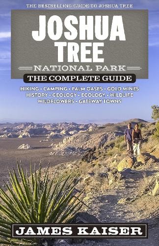 Joshua Tree National Park: The Complete Guide