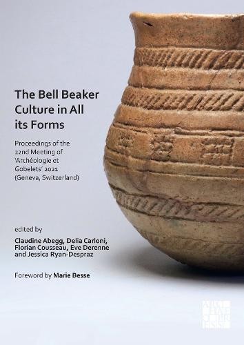 Bell Beaker Culture in All Its Forms