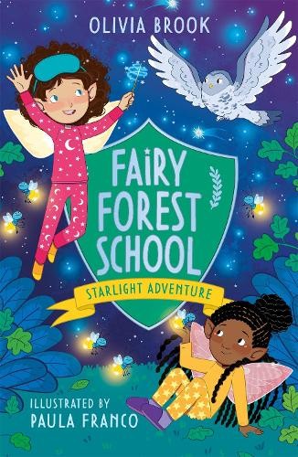Fairy Forest School: Starlight Adventure