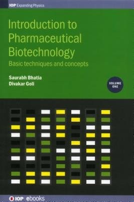 Introduction to Pharmaceutical Biotechnology, Volume 1