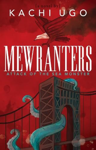 Mewranters: Attack of the Sea Monster