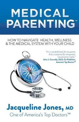 Medical Parenting