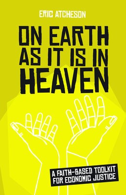 On Earth as It Is in Heaven