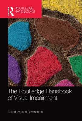 Routledge Handbook of Visual Impairment